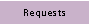 Requests